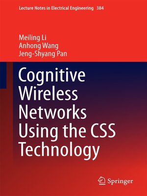 cover image of Cognitive Wireless Networks Using the CSS Technology
